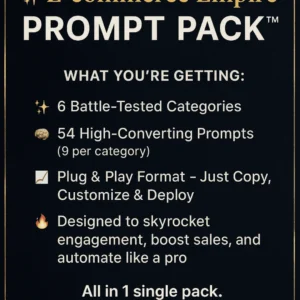 ftplayez E-commerce Empire Prompt Pack™