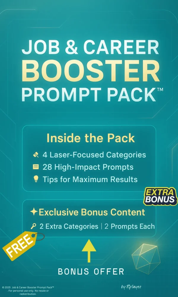 ftplayez Job & Career Booster Prompt Pack™