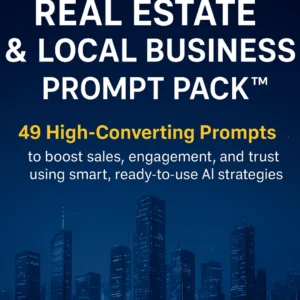 ftplayez Real Estate & Local Business Prompt Pack™