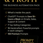 ftplayez Prompt & Profit: The Business Automation Pack