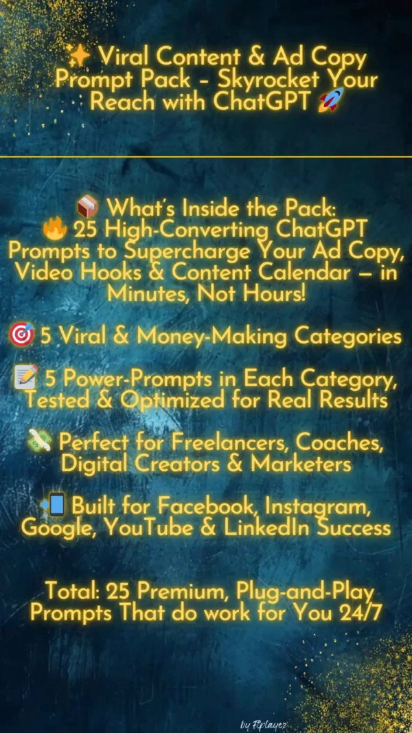 ftplayez Viral Content & Ad Copy Prompt Pack