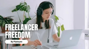 ftplayez “Freelancer Freedom: Boost Freelance Success with AI Prompts” blog